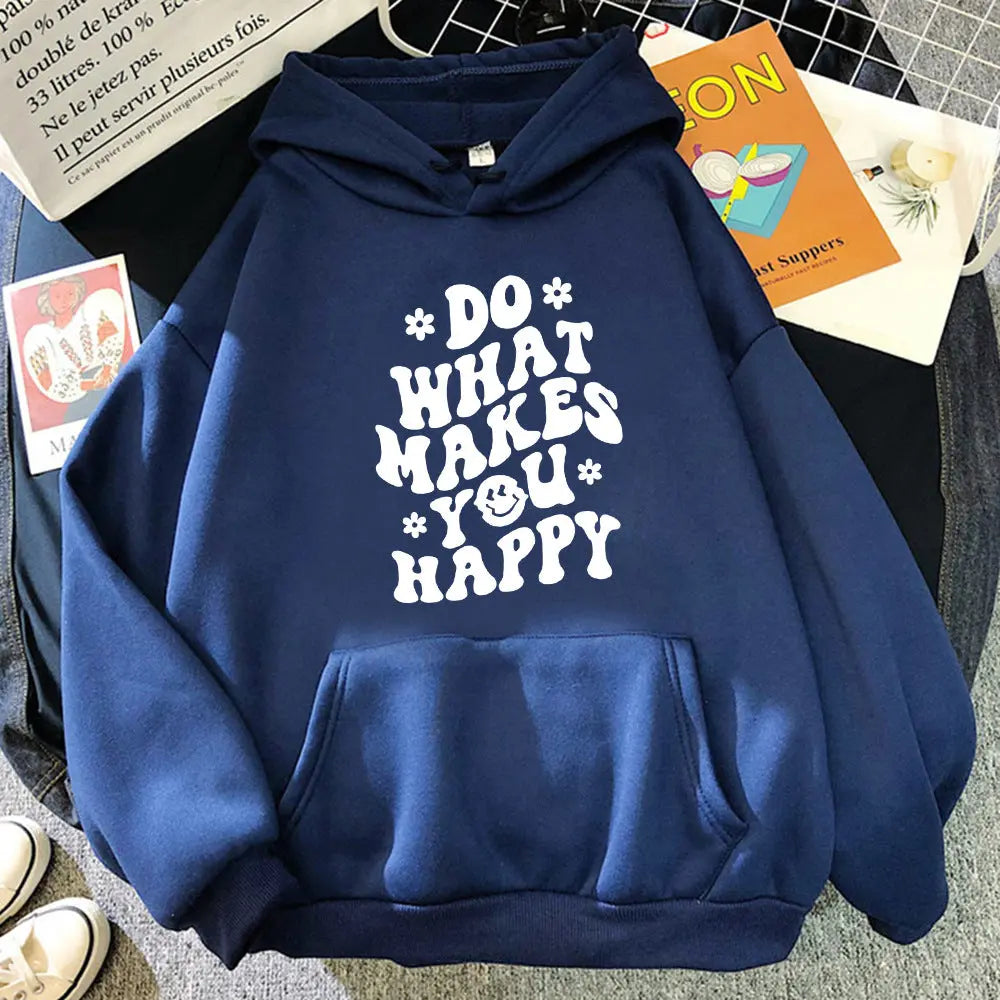 Do what makes you happy Printed Women's Hoodie's - Image #11