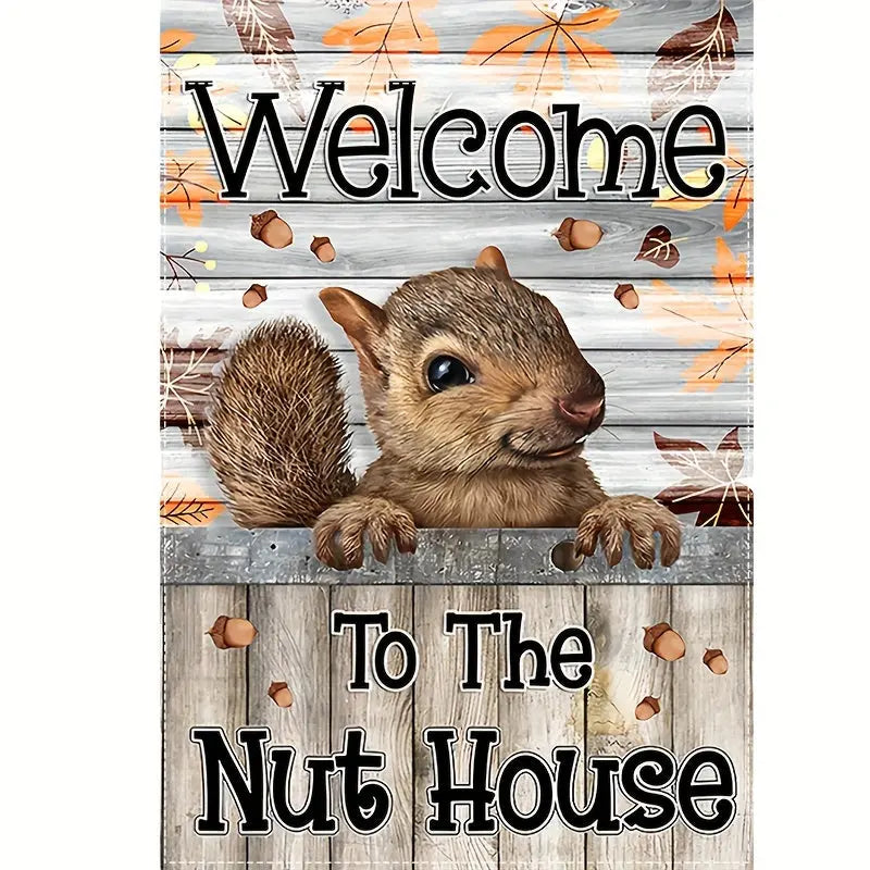 Welcome To The Nut House Flag Cute Squirrel Fall Garden Flag - variants7