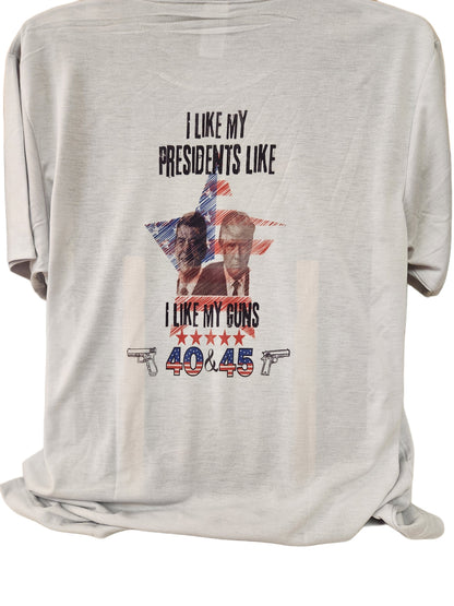 I like my president T-shirt