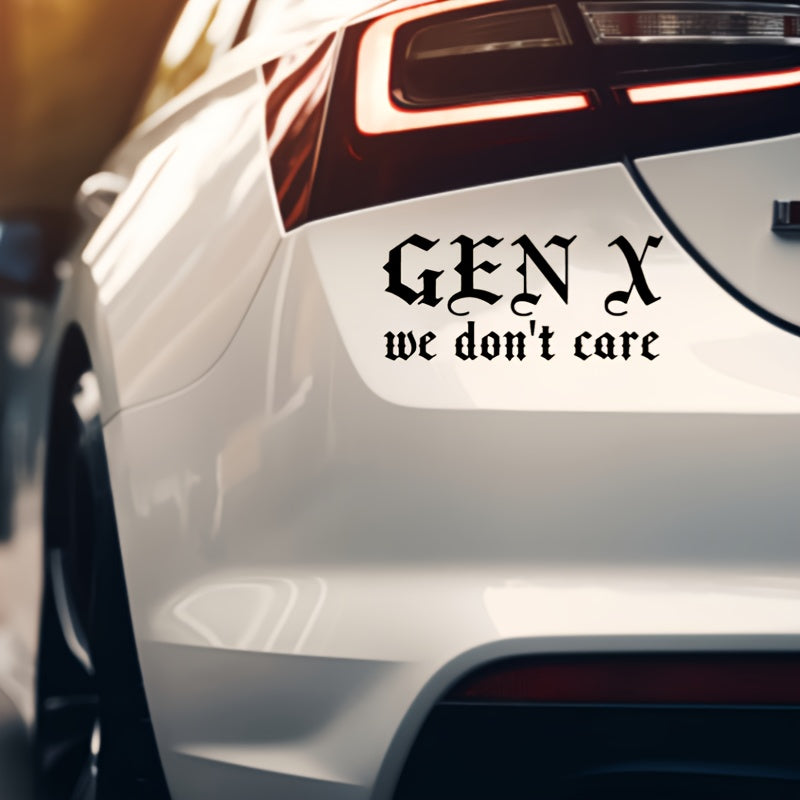 Gen X We Do Not Care Vinyl Decal  787X354 Gothic Style Sticker For Cars  Laptops Durable Matte Finish Easy Apply  Remove